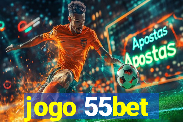 jogo 55bet